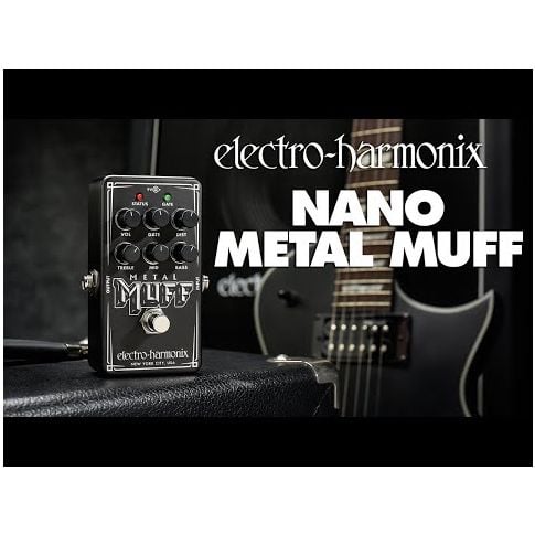 Pedal Electro Harmonix Nano Metal Muff | Ebest